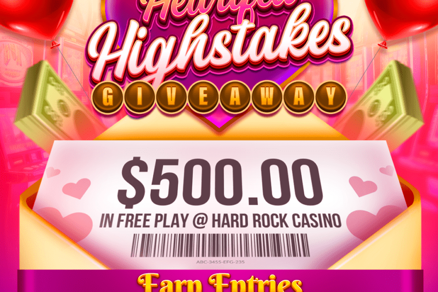 Heartfelt highstakes giveaway $500 free play promotion by hard rock games