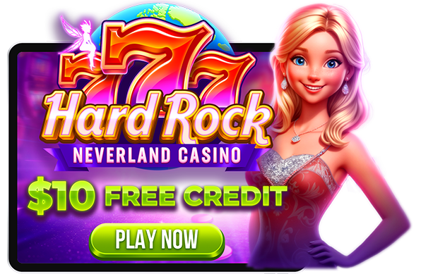 Hard Rock Neverland Casino $10 free credit promotion with a female character