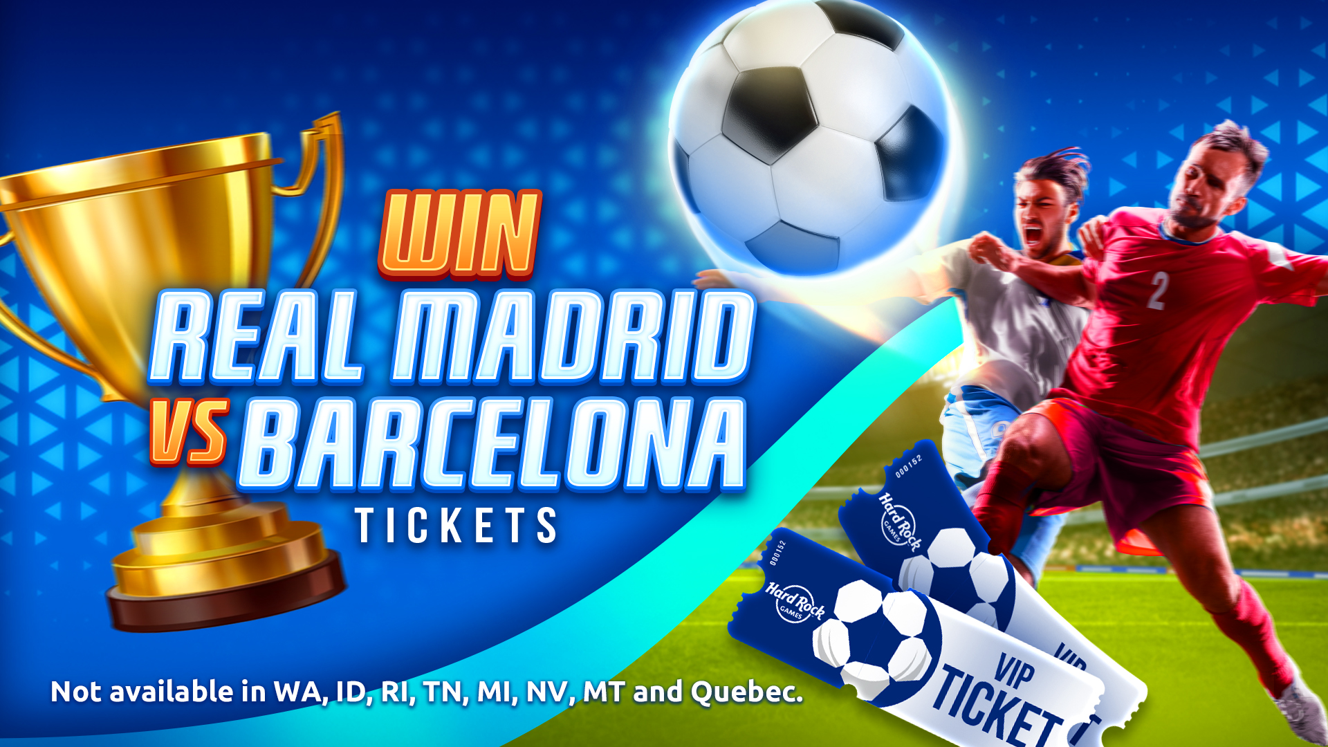 Real Madrid Vs Barcelona Giveaway 1 Win real madrid vs barcelona tickets with hard rock games