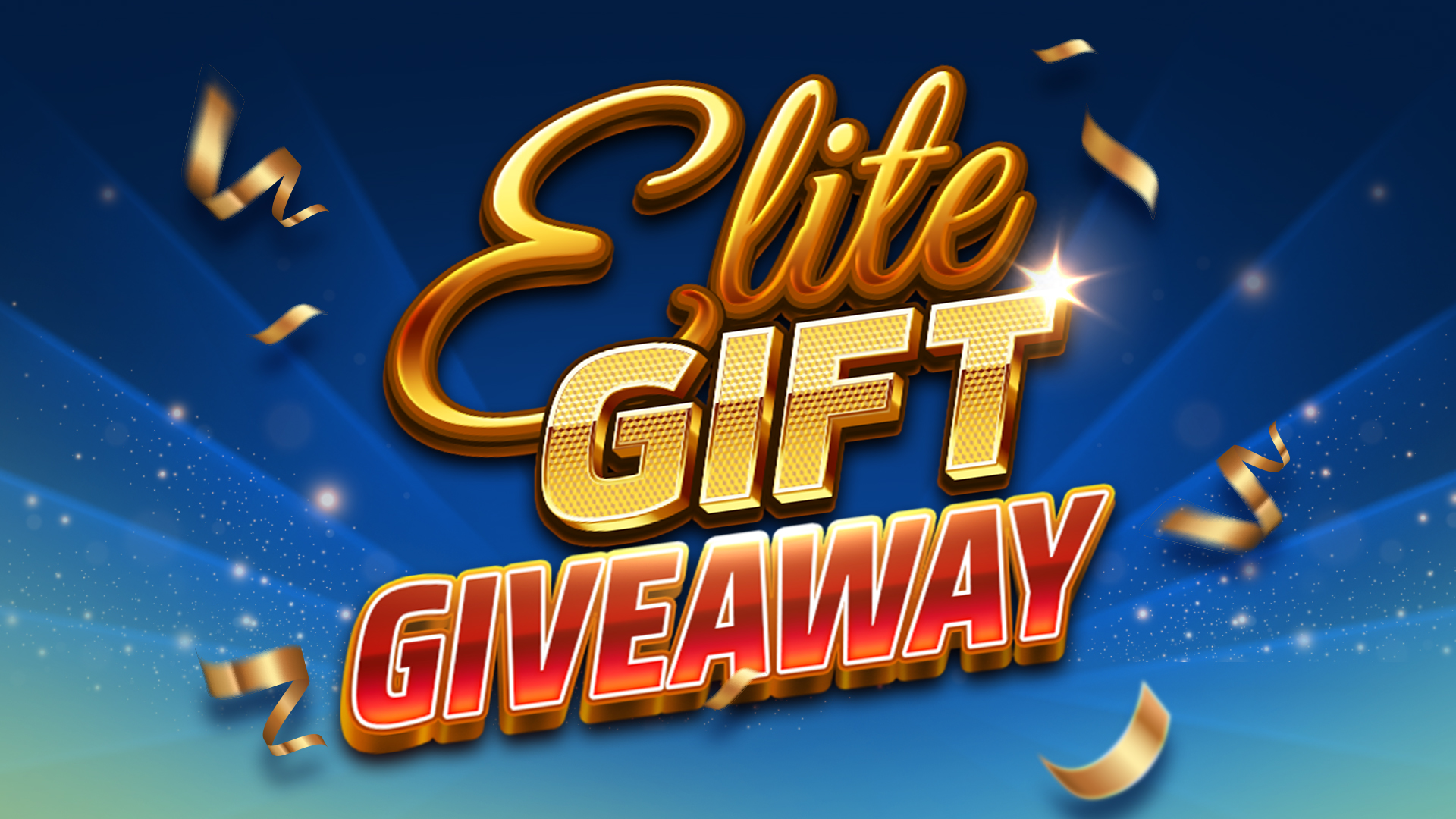 Elite Gift Giveaway banner with golden text and sparkling ribbons on a radiant blue background.