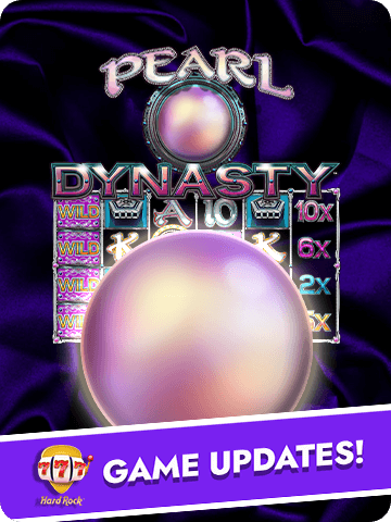 Hard Rock Blackjack Casino game update featuring Pearl Dynasty slot with a shimmering pearl, wild symbols, and multiplier bonuses.